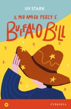 mio amico Percy e Buffalo Bill
