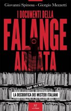 documenti della Falange armata. La decodifica dei misteri italiani