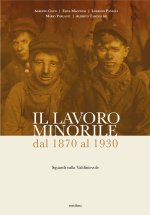 lavoro minorile dal 1870 al 1930. Sguardi sulla Valdinievole