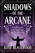 Shadows of the Arcane