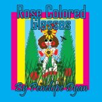 Rose Colored Glasses