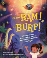 From Bam! to Burp!