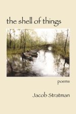 The Shell of Things