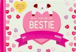 Why You're My Bestie