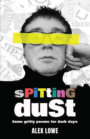 Spitting Dust