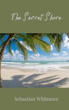 The Secret Shore