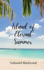 Island of Eternal Summer