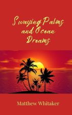 Swaying Palms and Ocean Dreams