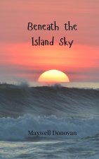 Beneath the Island Sky