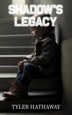 Shadow's Legacy