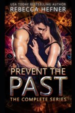 Prevent the Past