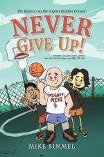 Never Give Up!