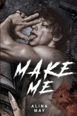 Make Me