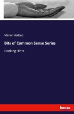 Bits of Common Sense Series