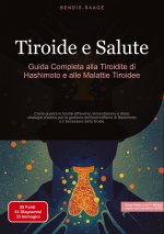 Tiroide e Salute: Guida Completa alla Tiroidite di Hashimoto e alle Malattie Tiroidee
