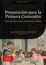 Preparación para la Primera Comunión: Libro de Comunión para Ni?os y Ni?as