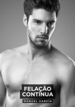Felaç?o Contínua