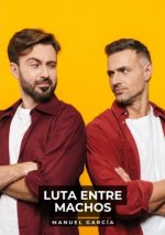 Luta entre Machos