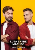 Luta entre Machos