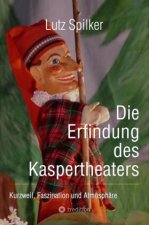 Die Erfindung des Kaspertheaters