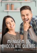 Menagem de chocolate quente