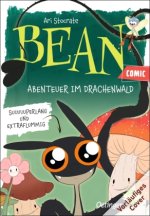 Bean. Abenteuer im Drachenwald