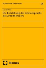 Die Entstehung des Lohnanspruchs des Arbeitnehmers