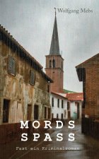Mordsspass
