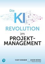 AI-Revolution im Projektmanagement