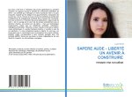 SAPERE AUDE - LIBERTÉ UN AVENIR ? CONSTRUIRE