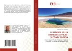 LE LITHIUM ET LES BATTERIES-LITHIUM-SECONDE EDITION