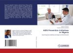 AIDS Prevention Initiatives in Nigeria