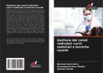 Gestione dei canali radicolari curvi: materiali e tecniche recenti