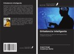 Ortodoncia inteligente