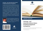 Vertrags- und Subunternehmerrisiken: Projektmanagement-Perspektive