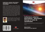 Collecteurs solaires thermiques : Absorption directe ? l'aide de nanofluides