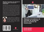Métodos inovadores de entrega de projectos para o sucesso da construç?o