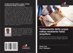 Trattamento delle acque reflue mediante falda acquifera