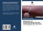 Biomarker im Zusammenhang mit dem Schweregrad der Psoriasis