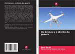 Os drones e o direito da guerra