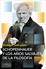 Schopenhauer y los a?os salvajes de la filosofía
