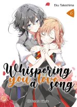 Whispering you a Love Song n? 06
