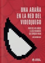 Una ara?a en la red del videojuego