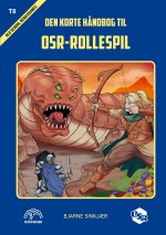Den korte h?ndbog til OSR-rollespil