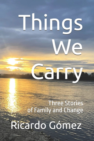 Things We Carry