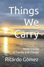 Things We Carry