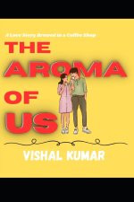 The Aroma of Us