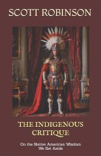 The Indigenous Critique