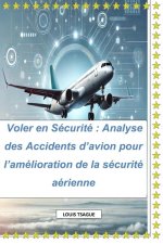 Voler en Sécurité