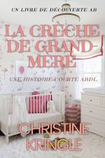 La cr?che de grand-m?re